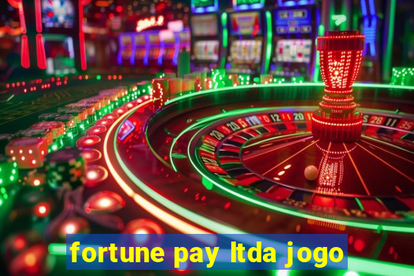 fortune pay ltda jogo